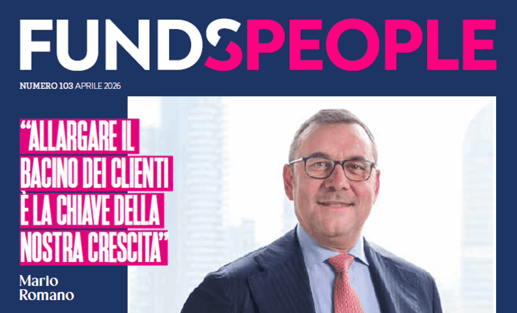 Sella SGR oltre i confini: la strategia di Mario Romano per il futuro della gestione